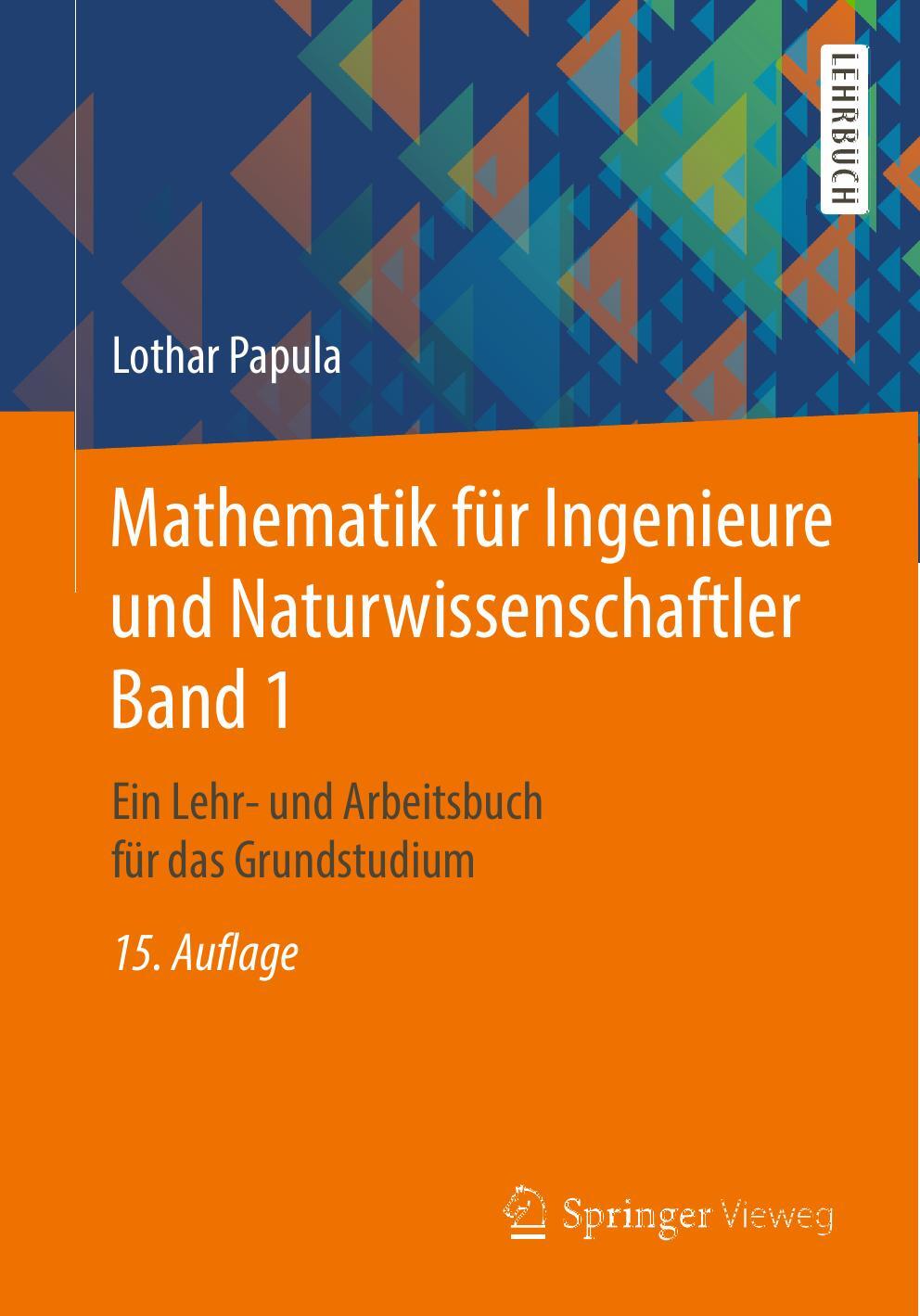 Mathematik für Ingenieure und Naturwissenschaftler